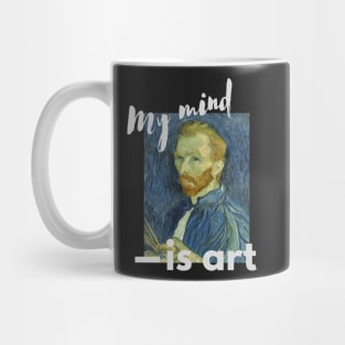 Van Gogh - My Mind is Art Mug